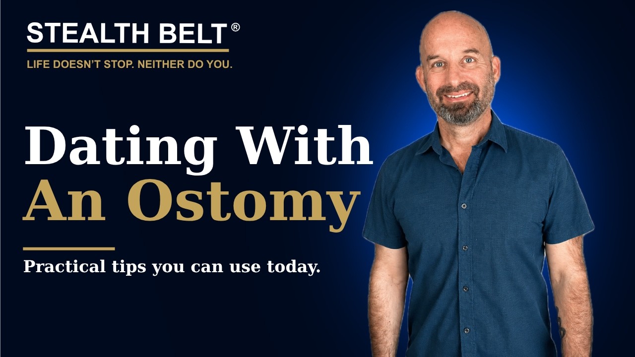 Dating With an Ostomy: Confidence, Honesty, and Putting Yourself Back Out There